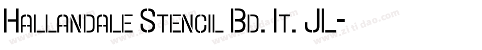 Hallandale Stencil Bd. It. JL字体转换